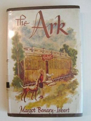 The Ark by Margot Benary-Isbert