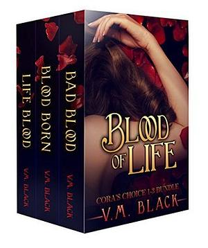 Blood of Life by V. M. Black