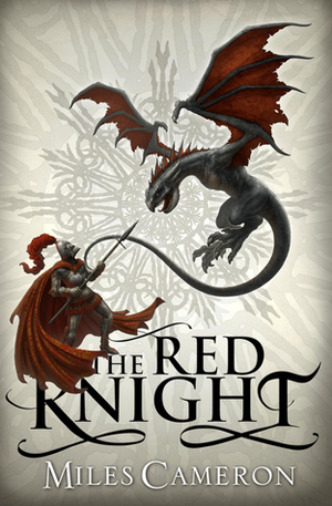 The Red Knight by Miles Cameron