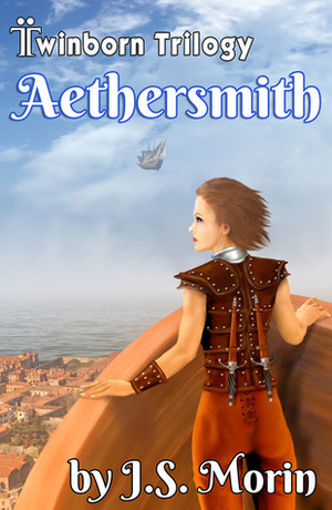 Aethersmith by J.S. Morin