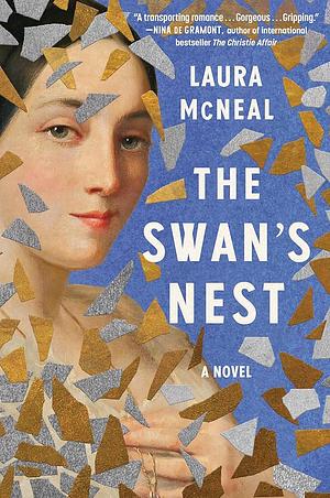 The Swan's Nest by Laura McNeal