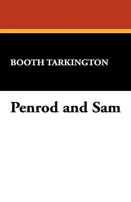 Penrod and Sam by Booth Tarkington