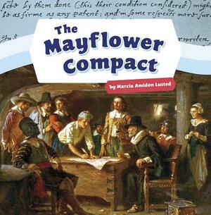 The Mayflower Compact by Marcia Amidon Lusted