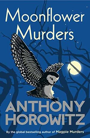 Moonflower Murders by Anthony Horowitz