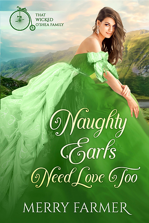 Naughty Earls Need Love Too by Merry Farmer