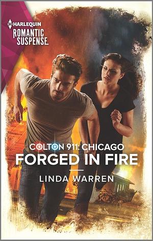 Colton 911: Forged in Fire by Linda Warren