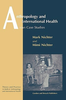 Anthropology and International Health by 