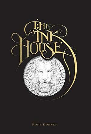 The Ink House: A Gothic Mansion Colouring Book by Rory Dobner