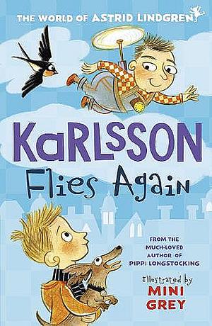 Karlsson Flies Again by Astrid Lindgren