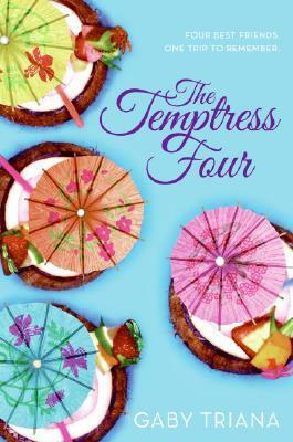 The Temptress Four by Gaby Triana