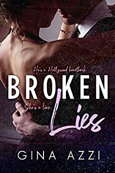 Broken Lies by Gina Azzi