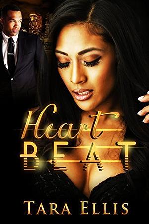 Heartbeat by Tara Ellis