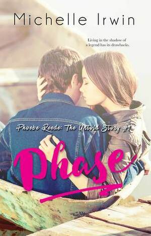 Phase by Michelle Irwin