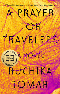 A Prayer for Travelers by Ruchika Tomar