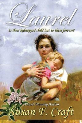 Laurel by Susan F. Craft