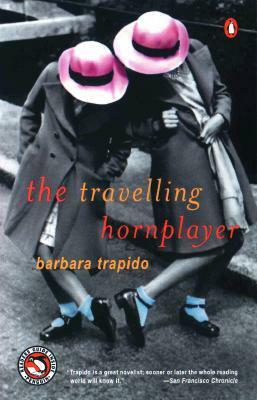 Der reisende Waldhornist by Barbara Trapido