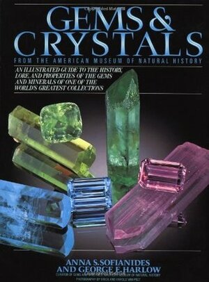 Gems and Crystals: From the American Museum of Natural History by Harold Van Pelt, George E. Harlow, Anna S. Sofianides, Erica Van Pelt