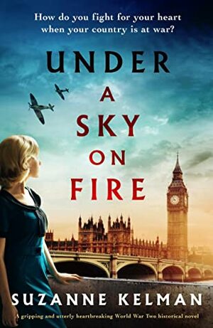 Under a Sky on Fire by Suzanne Kelman