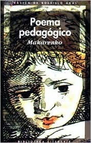 Poema Pedagogico by Anton S. Makarenko