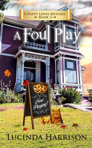 A Foul Play by Lucinda Harrison