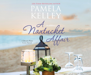 A Nantucket Affair by Pamela Kelley