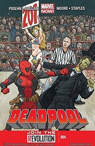 Deadpool (2012) #4 by Brian Posehn, Tony Moore, Gerry Duggan