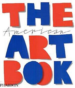 The American Art Book by Phaidon Press