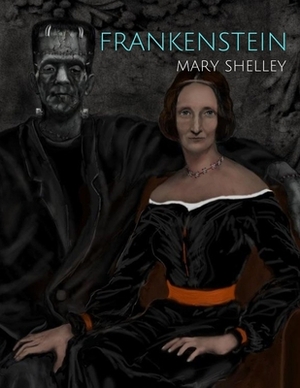 Frankenstein by Mary Shelley