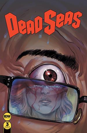 Dead Seas #3 by Nick Brokenshire, Cavan Scott