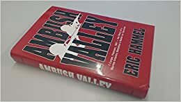 Ambush Valley: I Corps, Vietnam, 1967 by Eric Hammel