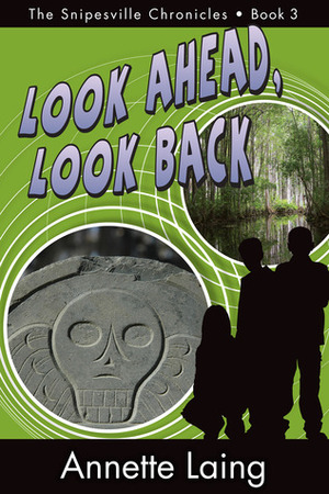 Look Ahead, Look Back by Annette Laing