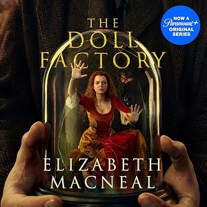 The Doll Factory by Elizabeth Macneal