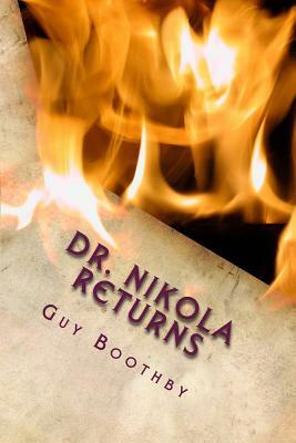 Dr. Nikola Returns by Guy Boothby