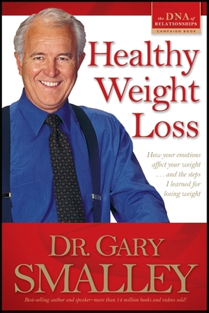Healthy Weight Loss by Gary Smalley