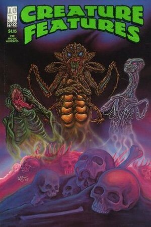 Creature Features by Bill D. Fountain, Alan Hawthorne, Ted Naifeh, Tim Czarnecki, Kenneth Huey, William Traxtle, Darrin LeBlanc, Joe R. Lansdale, Franz Henkel, Christopher Gronlund, Richard Klaw