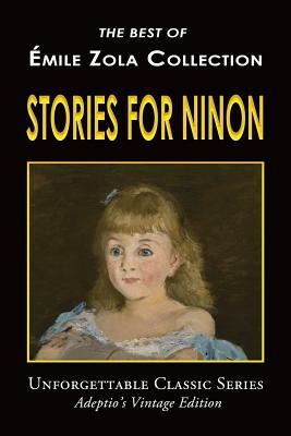 Stories for Ninon by Émile Zola