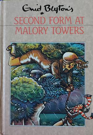 Second Form at Malory Towers by Enid Blyton