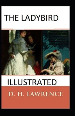 The Ladybird Illustrated by D.H. Lawrence