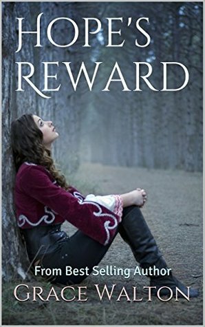 Hope's Reward by Grace Walton