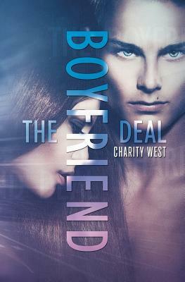 The Boyfriend Deal by Charity West