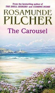 The Carousel by Rosamunde Pilcher