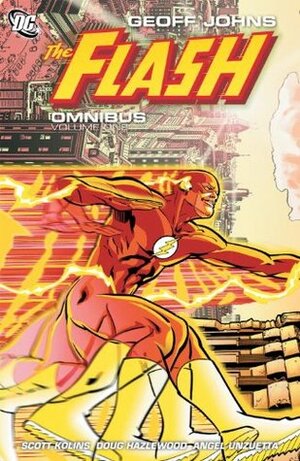 The Flash Omnibus, Volume 1 by Scott Kolins, Geoff Johns, Doug Hazlewood, Ángel Unzueta, Ethan Van Sciver