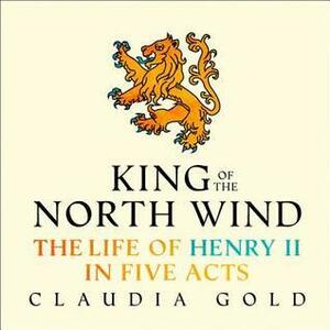 King of the North Wind by Claudia Gold