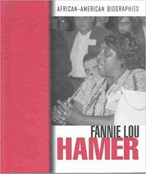 Fannie Lou Hamer by Sandy Donovan