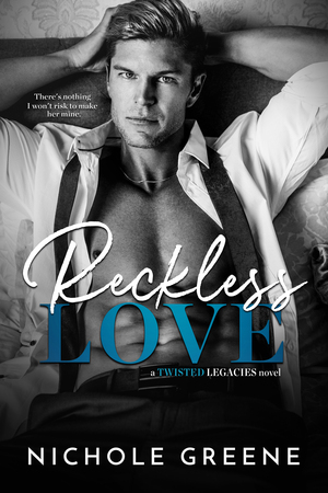 Reckless Love by Nichole Greene