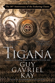 Tigana by Guy Gavriel Kay