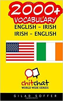 2000+ English - Irish Irish - English Vocabulary by Gilad Soffer