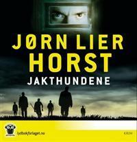 Jakthundene by Ivar Nergaard, Jørn Lier Horst