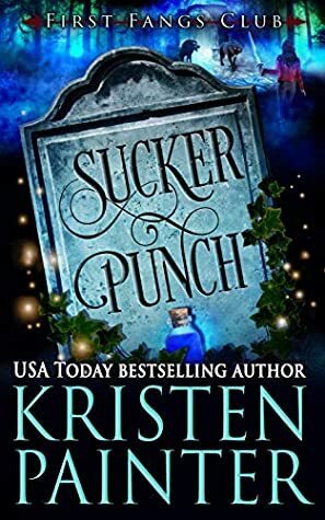 Sucker Punch by Kristen Painter