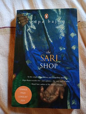 The Sari Shop by Rupa Bajwa